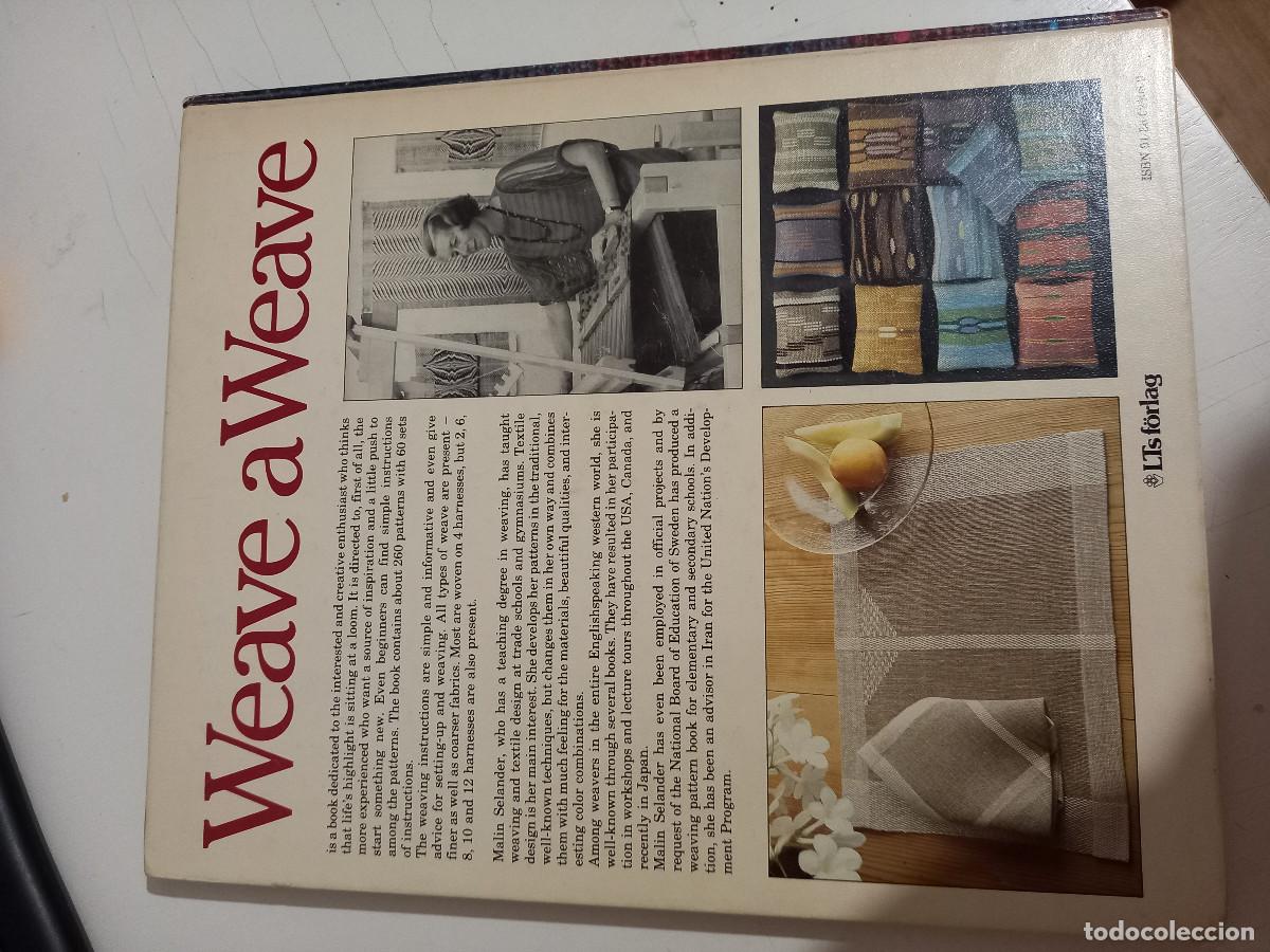 Libros de segunda mano: WEAVE A WEAVE MALIN SELANDER,TAPA DURA,(EN INGLES) - Foto 2