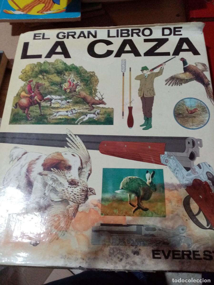 Libros de segunda mano: EL GRAN LIBRO DE CAZA EVEREST EST27B4 - Foto 1