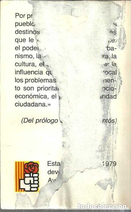 Libros de segunda mano: DEVOLVER EL AYUNTAMIENTO AL PUEBLO PSC PSOE - Foto 2