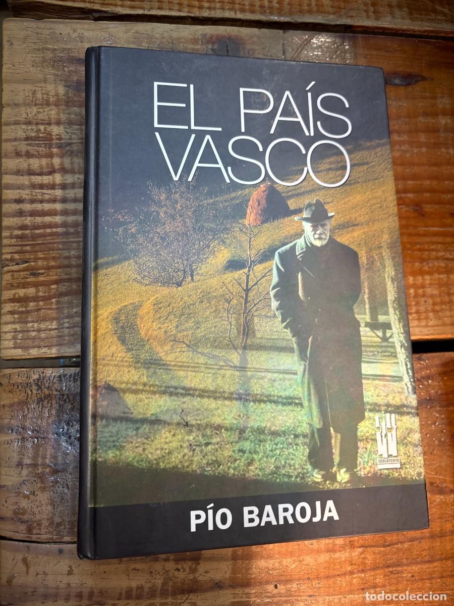 Libros de segunda mano: El Pa&iacute;s Vasco P&iacute;o Baroja - Foto 1