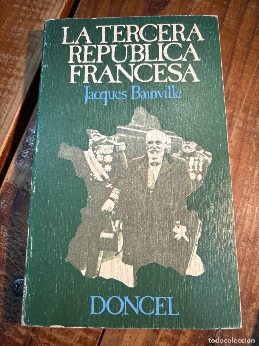 Libros de segunda mano: La Tercera Republica - Foto 1
