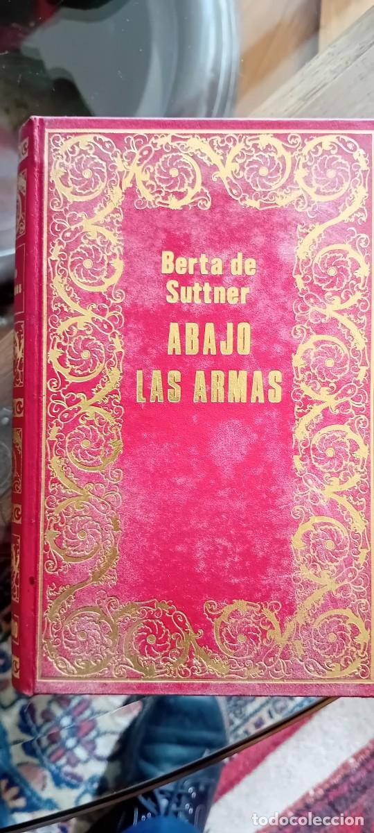 Libros de segunda mano: Abajo las armas.Berta de Suttner. - Foto 1
