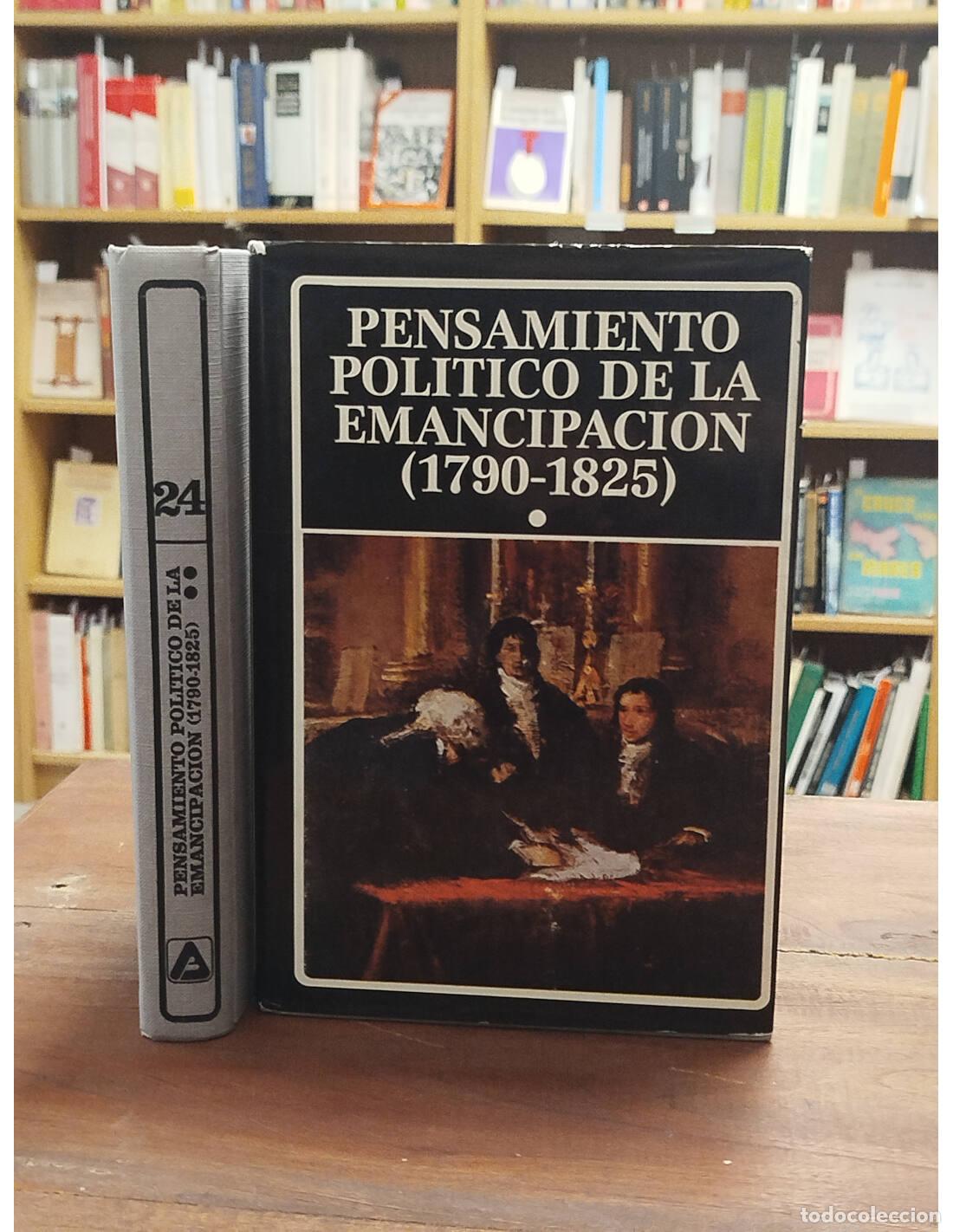 Libros de segunda mano: PENSAMIENTO DE LA EMANCIPACI&Oacute;N (1790-1825) 2 TOMOS. ROMERO, Jose Lu&iacute;s- ROMERO, Luis Alberto (Coord.)
