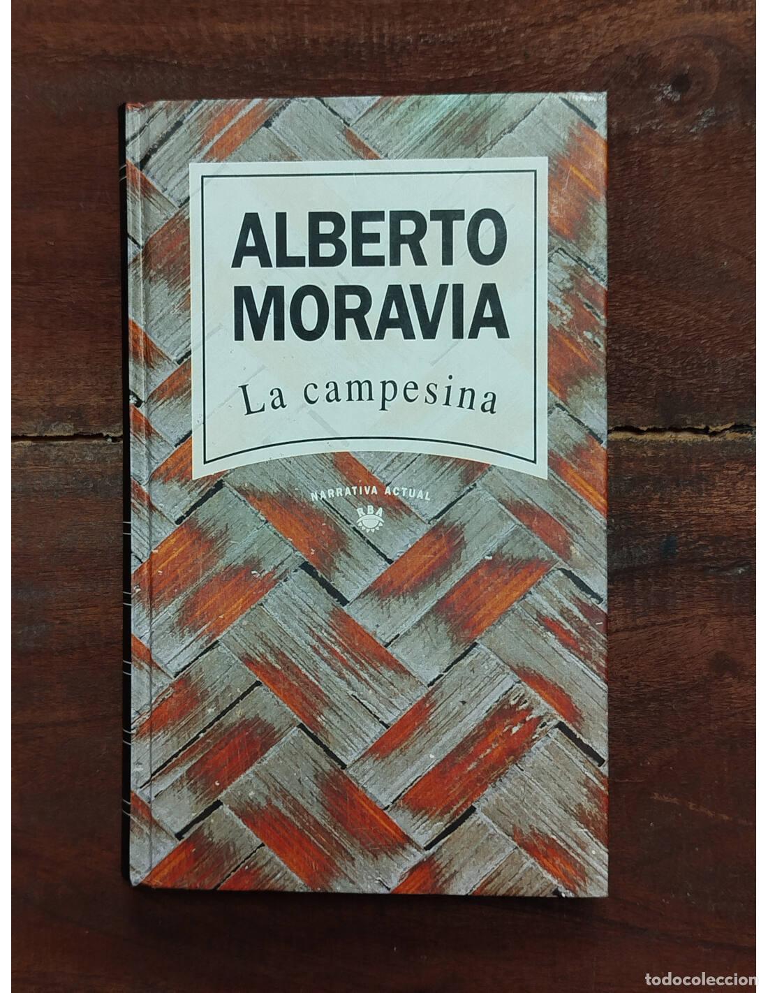 Libros de segunda mano: LA CAMPESINA. MORAVIA, Alberto. RBA. 1992. - Foto 1