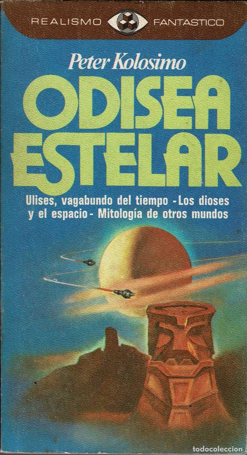 Libros de segunda mano: Odisea Estelar - Peter Kolosimo - Foto 1