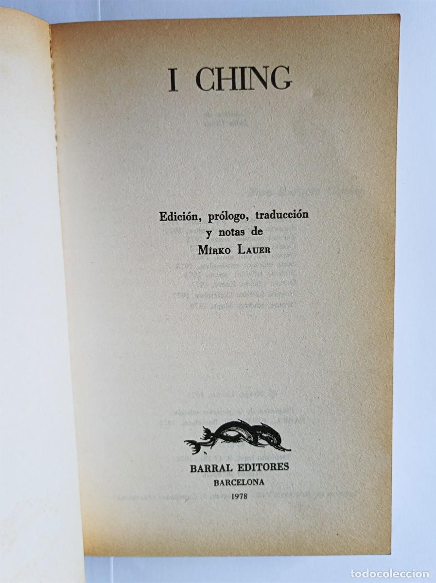 Libros de segunda mano: LIBRO I CHING EDICI&Oacute;N Y VERSI&Oacute;N MIRKO LAUER CON DESPLEGABLE EDICIONES DE BOLSILLO - Foto 16