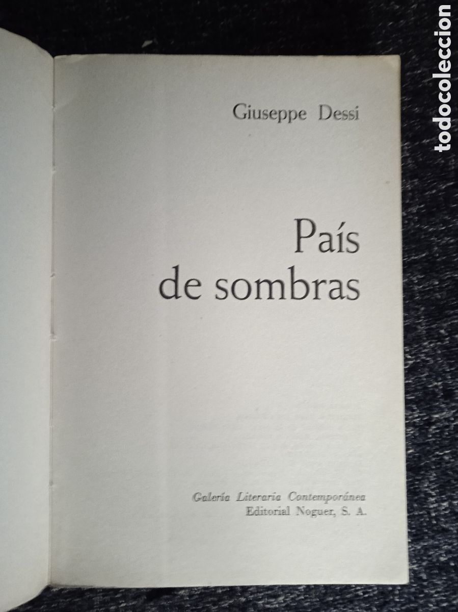 Libros de segunda mano: Libro Pais de sombras / Giuseppe Dessi -Ed. noguer - Foto 2