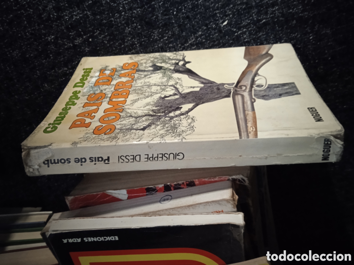 Libros de segunda mano: Libro Pais de sombras / Giuseppe Dessi -Ed. noguer - Foto 3