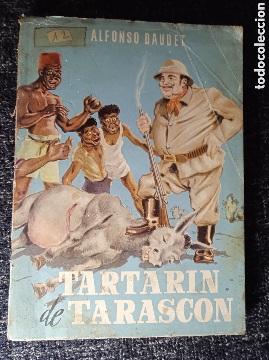 Libros de segunda mano: Tartar&iacute;n de Tarasc&oacute;n / Alfonso Daudet -ED. EDICIONES ORVY - Foto 1