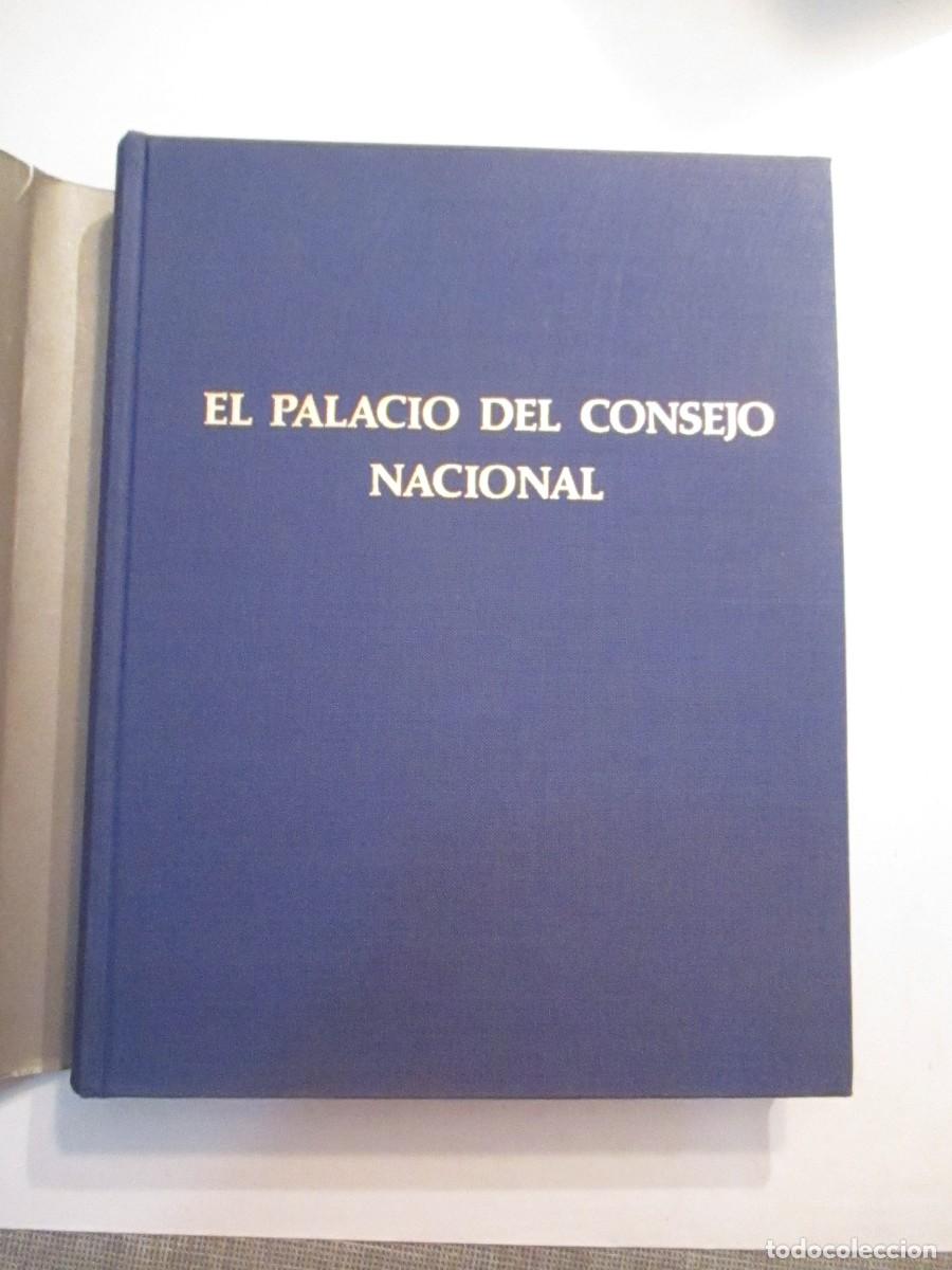 Libros de segunda mano: EL PALACIO DEL CONSEJO NACIONAL W31856 - Foto 2