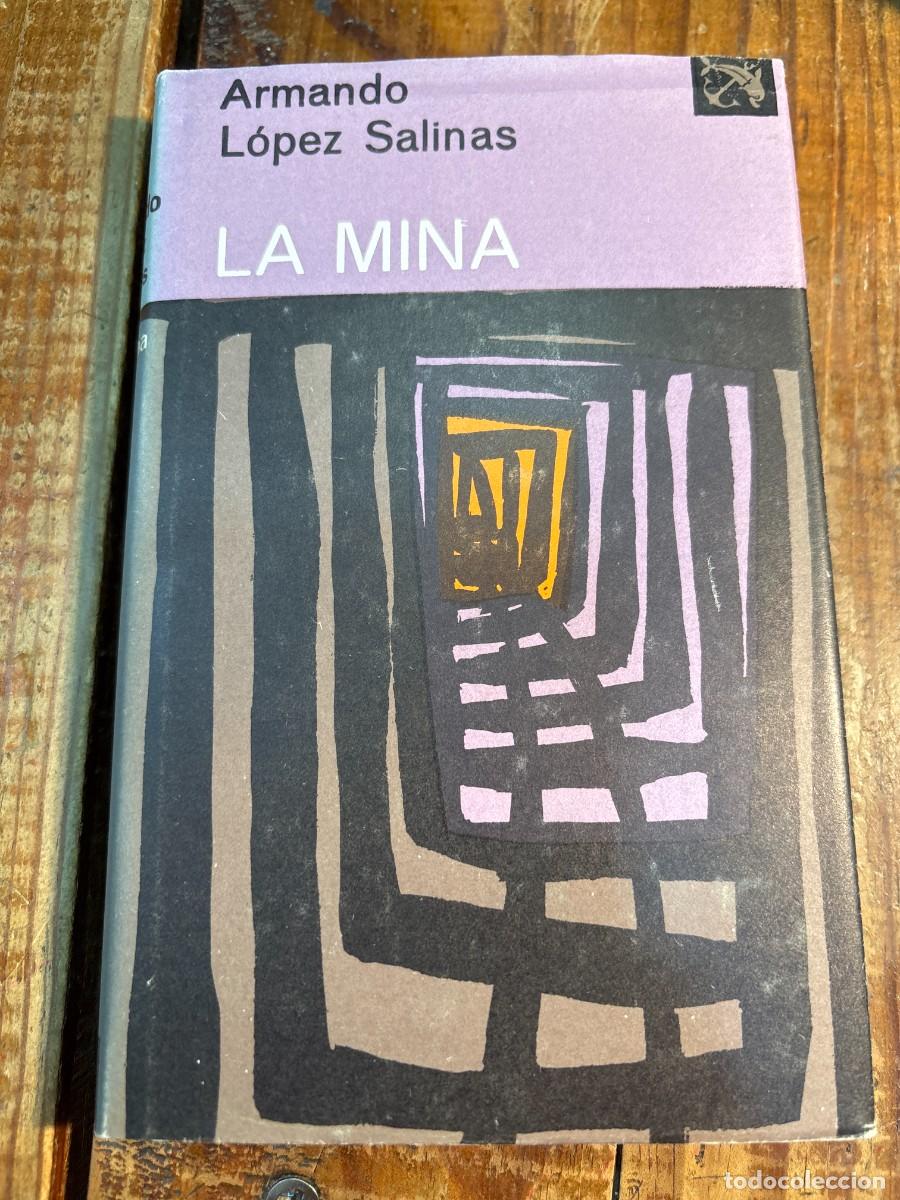 Libros de segunda mano: La mina LOPEZ SALINAS, ARMANDO - Foto 1