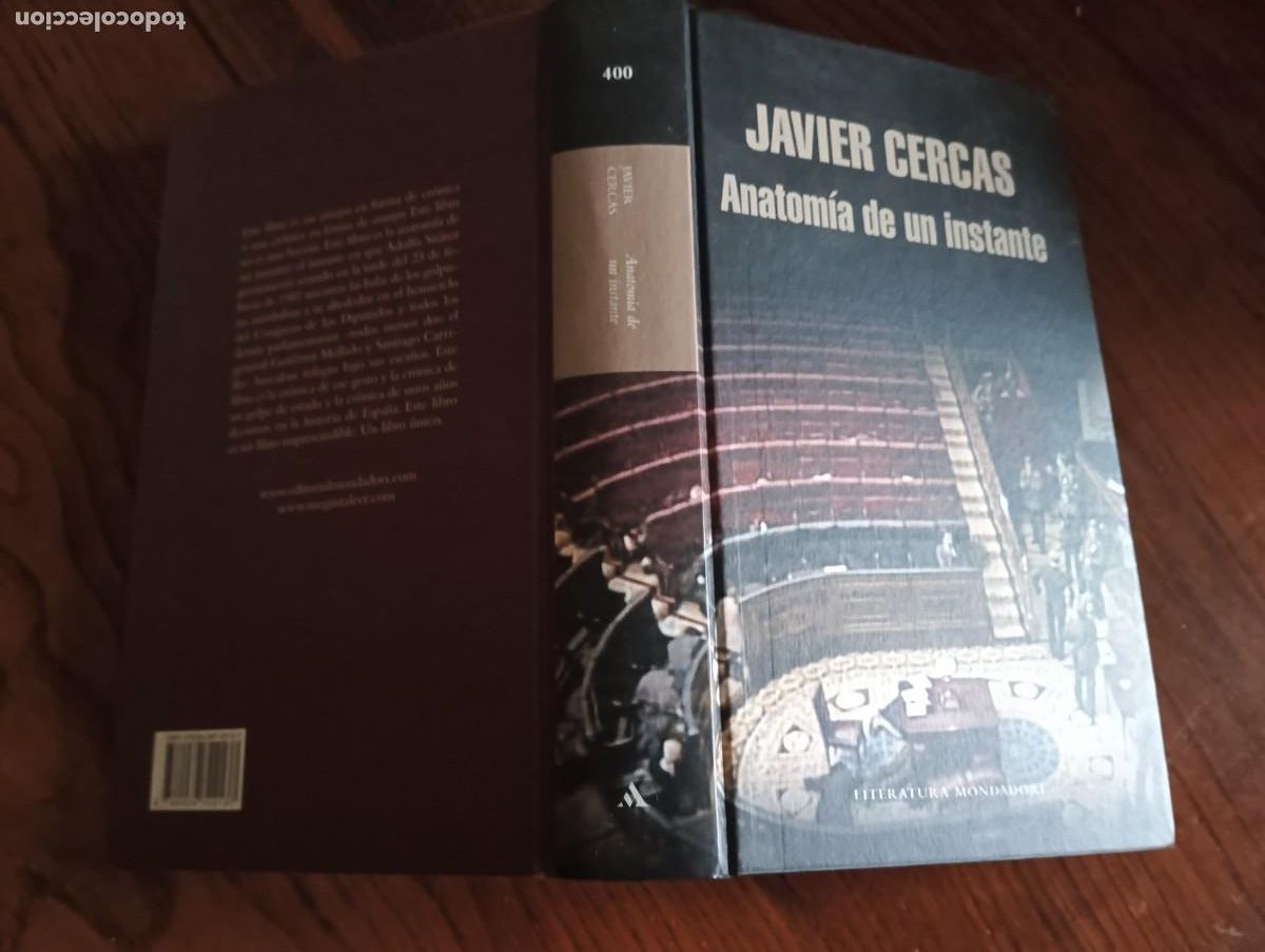 Libros de segunda mano: ANATOM&Iacute;A DE UN INSTANTE .- JAVIER CERCAS. - Foto 2