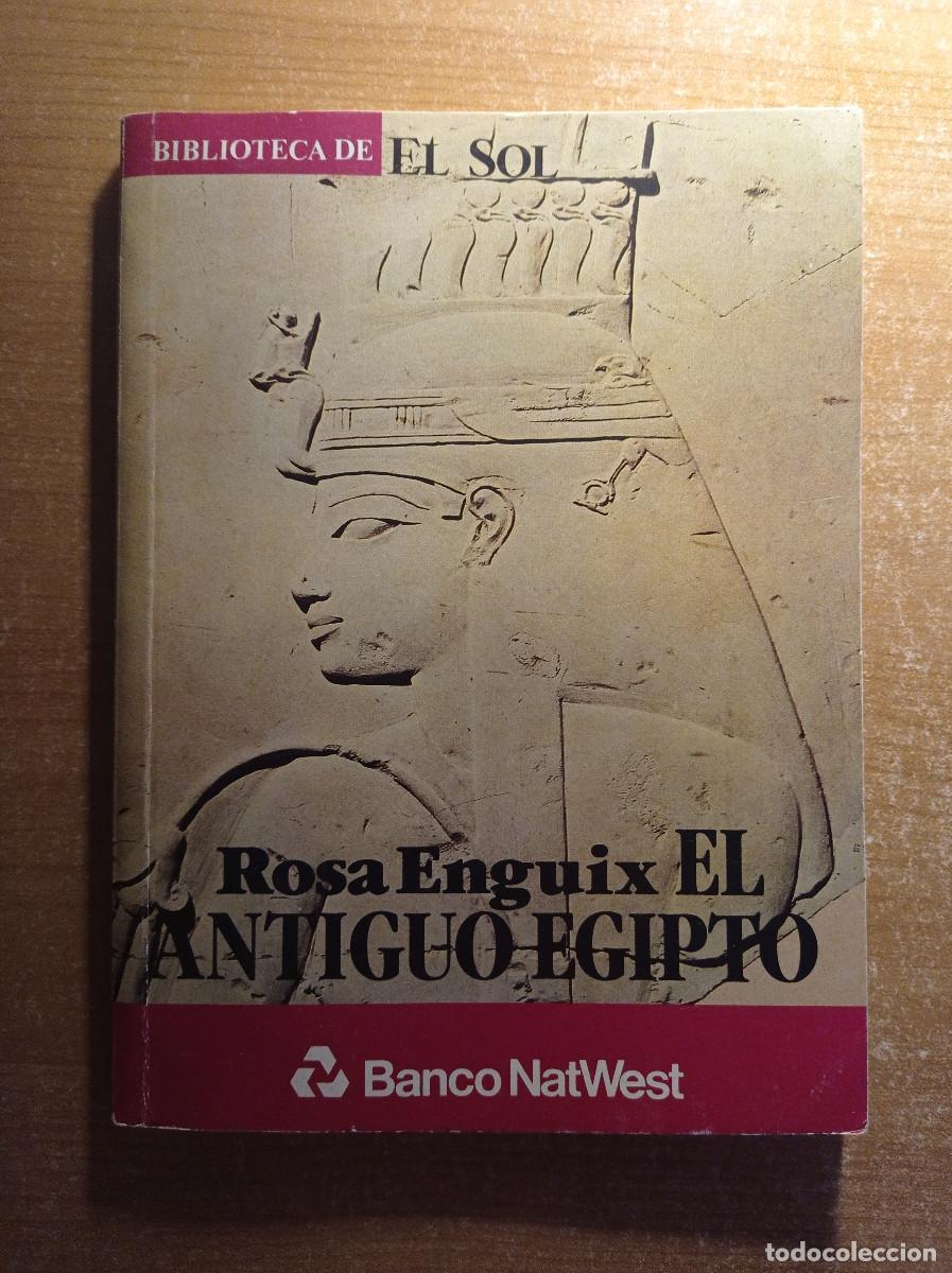 Libros de segunda mano: El Antiguo Egipto - Rosa Enguix - Biblioteca El Sol n&ordm; 18 - Foto 1