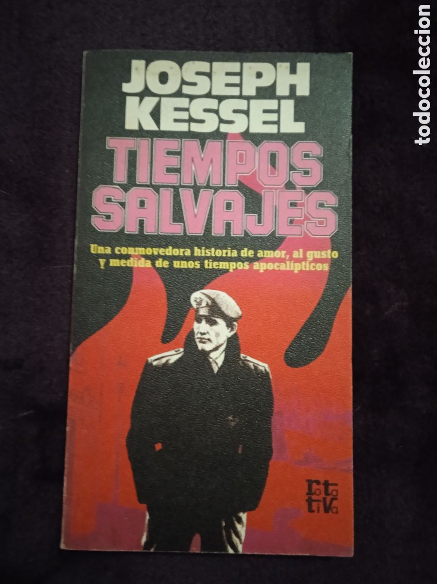 Libros de segunda mano: Tiempos salvajes. / Joseph Kessel - Foto 1