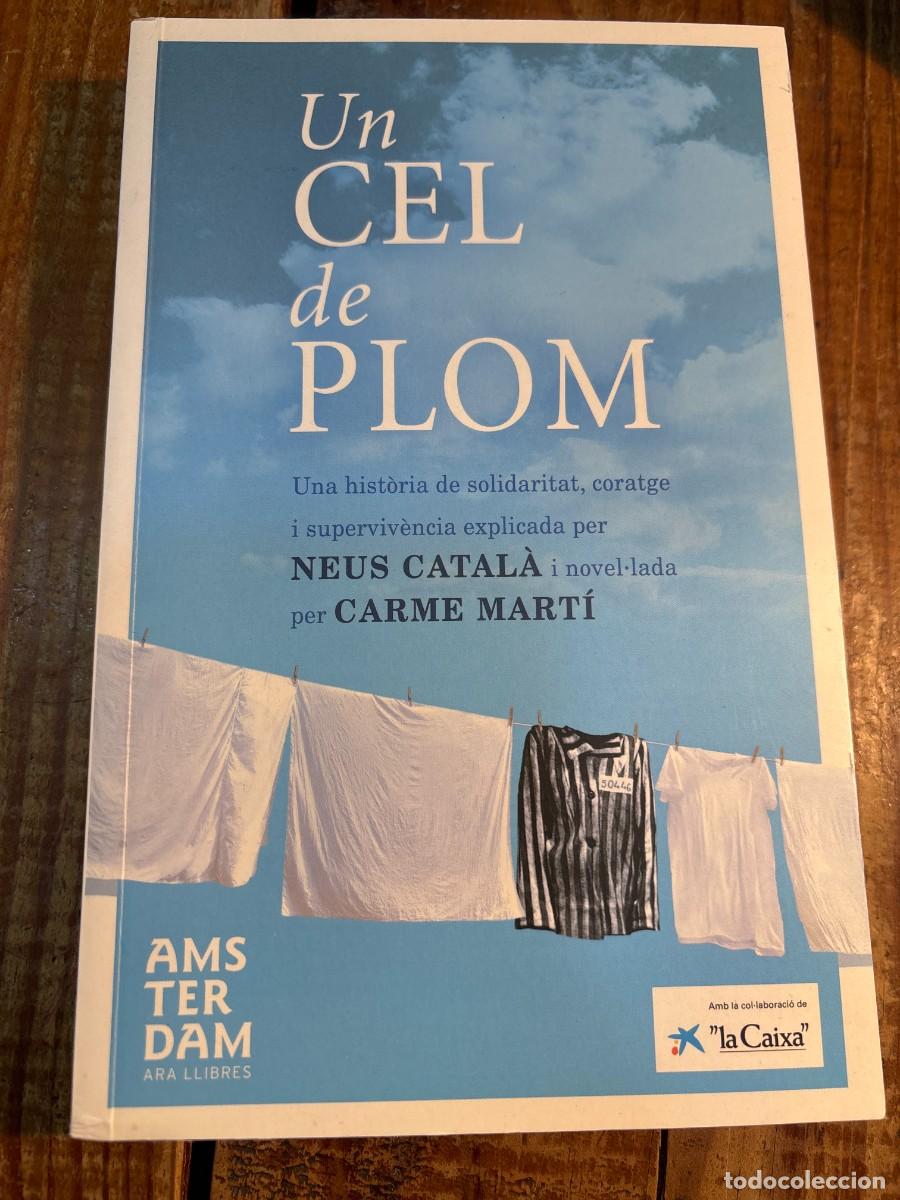 Libros de segunda mano: UN CEL DE PLOM - MARTI, CARME - Foto 1