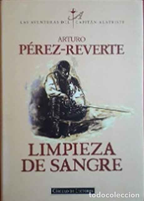Libros de segunda mano: Limpieza de sangre - Arturo P&eacute;rez-Reverte - Foto 1
