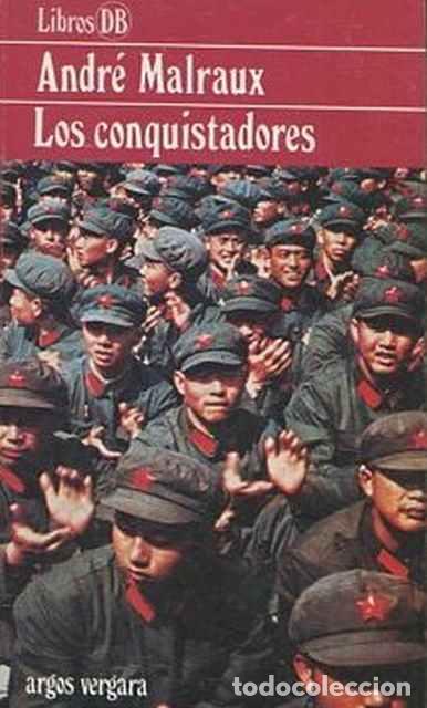 Libros de segunda mano: Los conquistadores - Malraux, Andr&eacute; - Foto 1