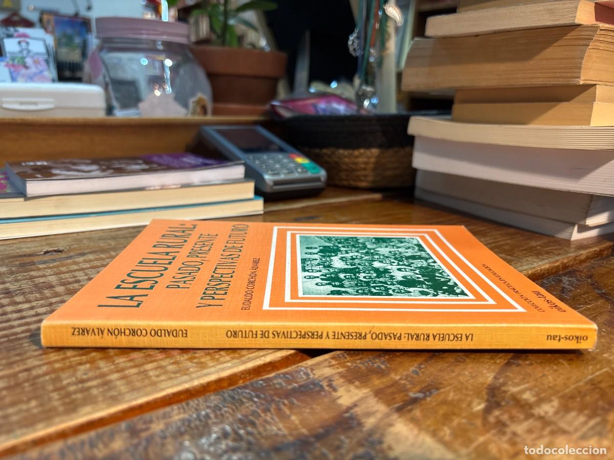 Libros de segunda mano: La escuela rural: pasado, presente y perspectivas de futuro - Foto 2