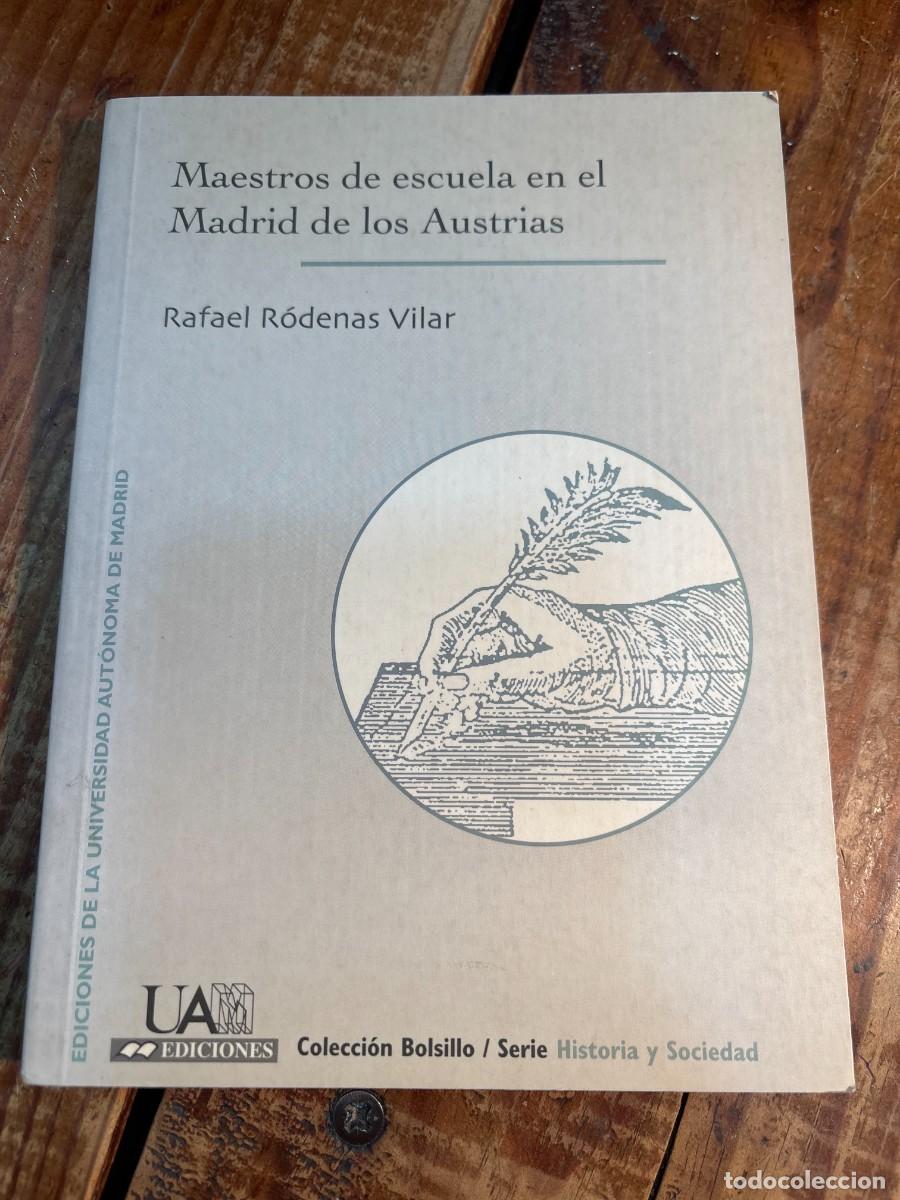 Libros de segunda mano: Maestros de escuela en el Madrid de los Austrias - Foto 1
