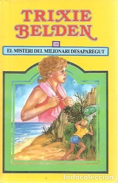 Libros de segunda mano: 10 TRIXIE BELDEN EL MISTERI DEL MILIONARI DESAPAREGUT SUSAETA