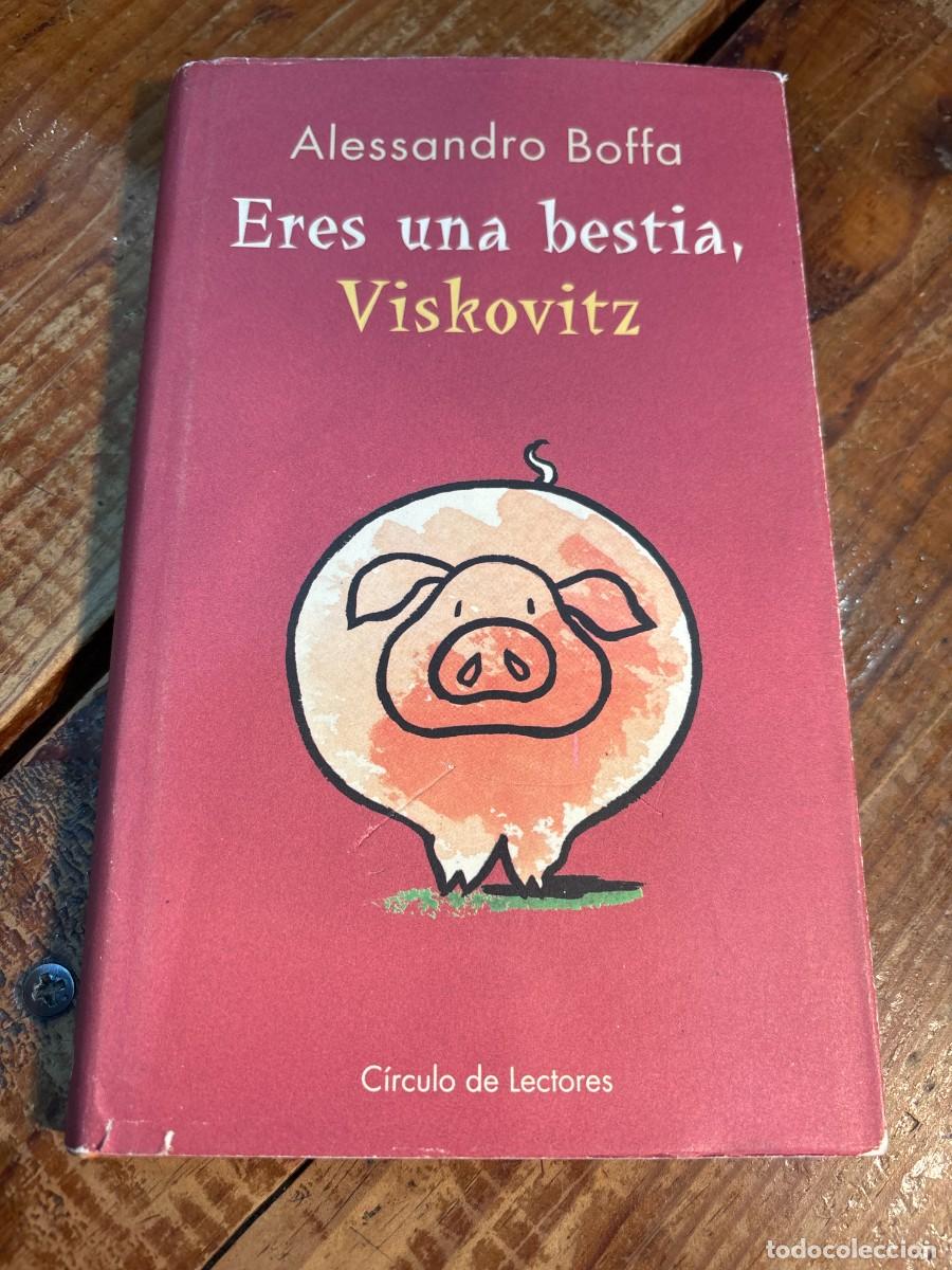 Libros de segunda mano: Eres Una Bestia, Viskovitz - Foto 1