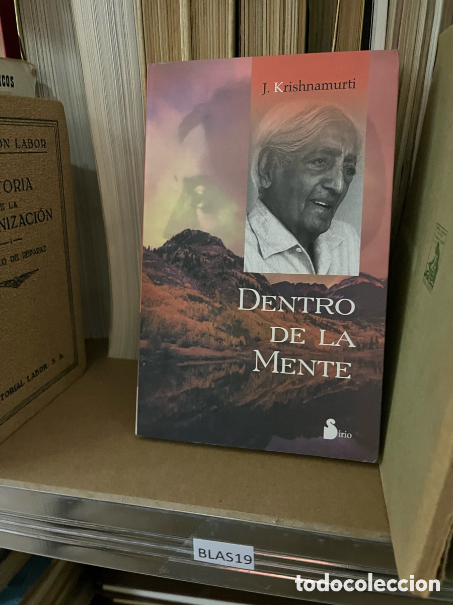 Libros de segunda mano: Blas24 J. KRISHNAMURTI - DENTRO DE LA MENTE - Foto 1