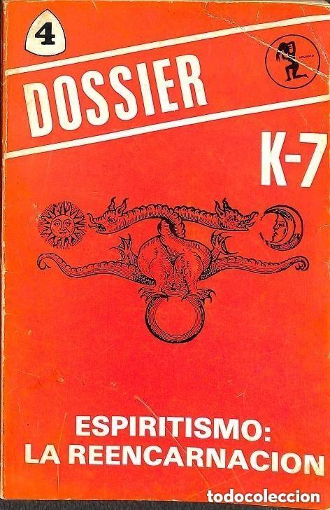 Libros de segunda mano: DOSSIER K - 7 ESPIRITISMO: LA REENCARNACION - Foto 1