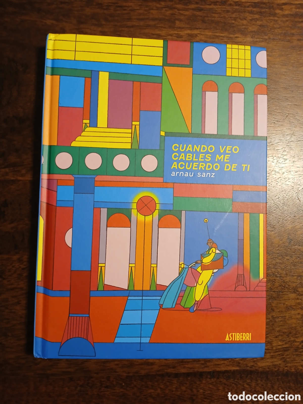 Libros de segunda mano: Cuando veo cables me acuerdo de ti, Arnau Sanz - Foto 2