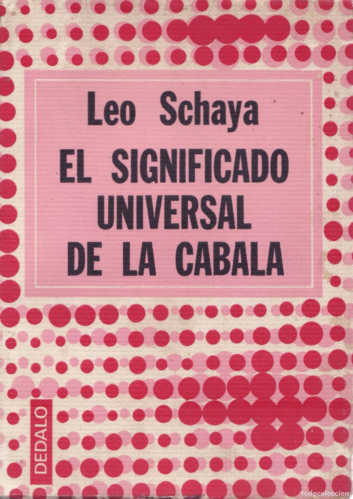 Libros de segunda mano: El significado universal de la cabala - Schaya, Leo - Foto 1