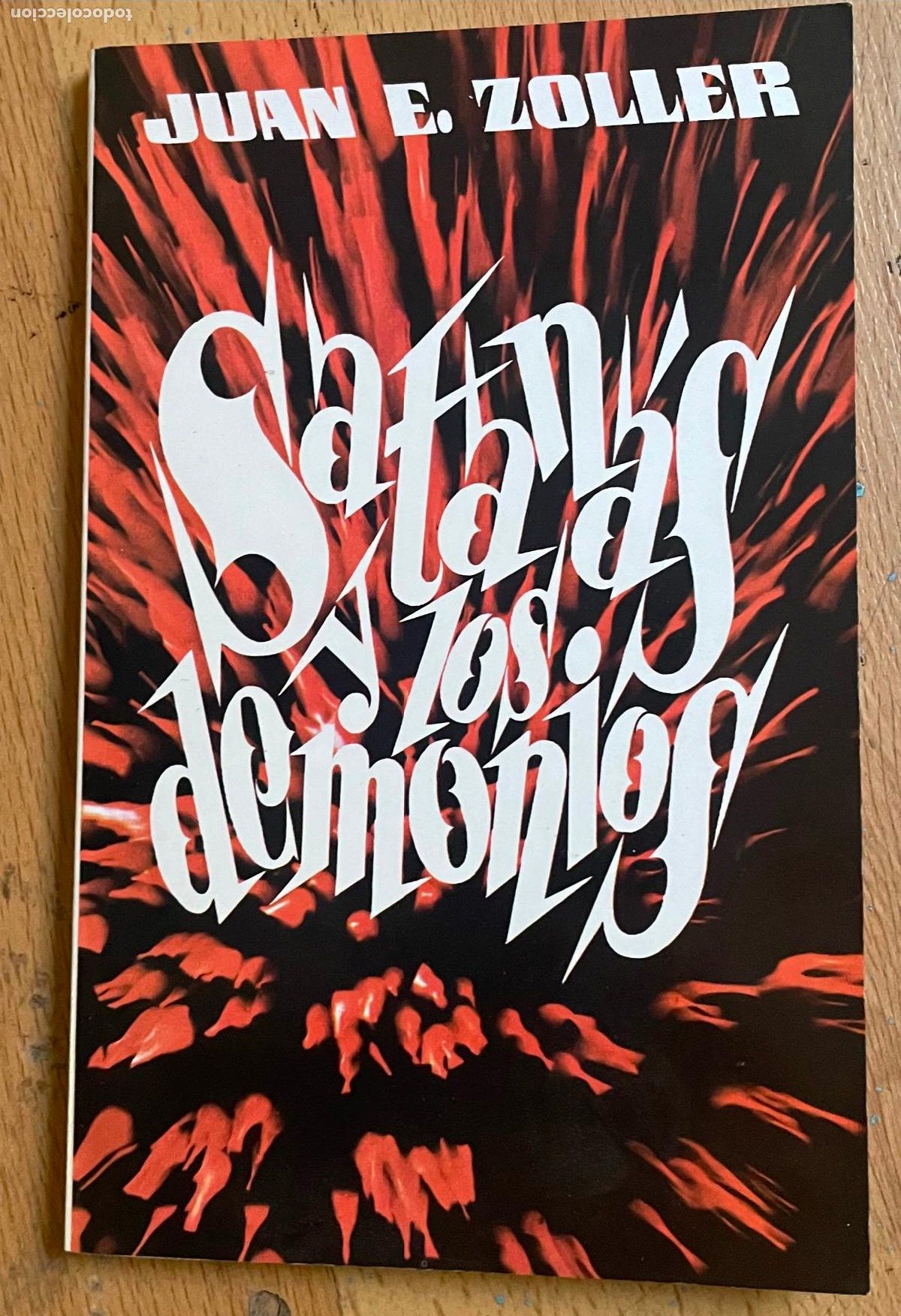 Libros de segunda mano: SATANAS Y LOS DEMONIOS, Juan E. Zoller - Foto 1