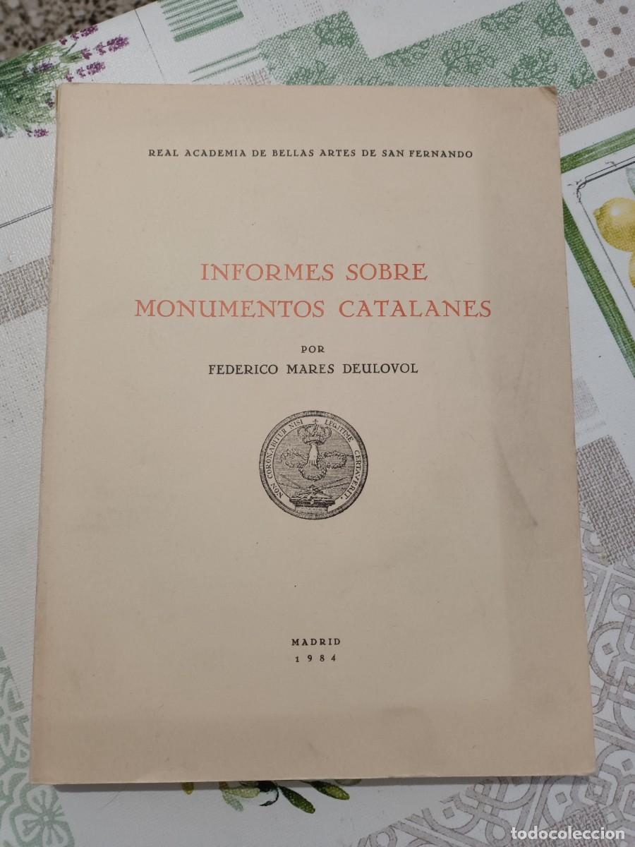 Libros de segunda mano: Libro informes sobre monumentos catalanes 1984 - Foto 1