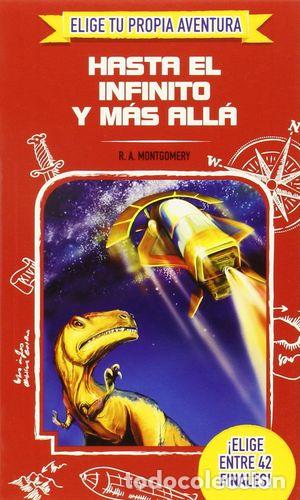 Libros de segunda mano: HASTA EL INFINITO Y M&Aacute;S ALL&Aacute; - MONTGOMERY, R.A. - Foto 1