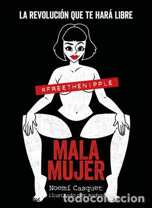 Libros de segunda mano: MALA MUJER - CASQUET, NOEM&Iacute;; ANDYN - Foto 1