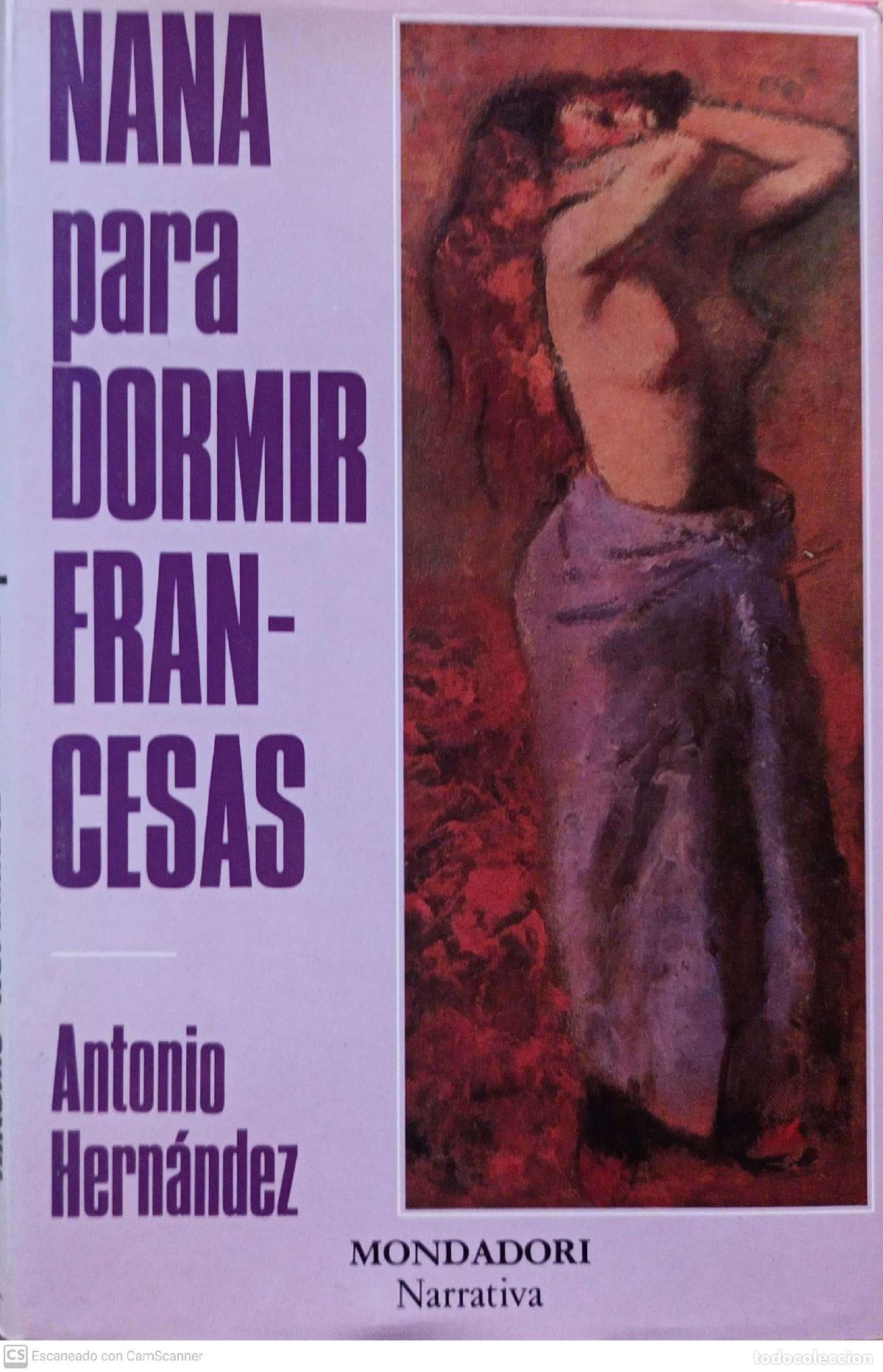 Libros de segunda mano: Nana para dormir francesas - Antonio Hern&aacute;ndez - Foto 1