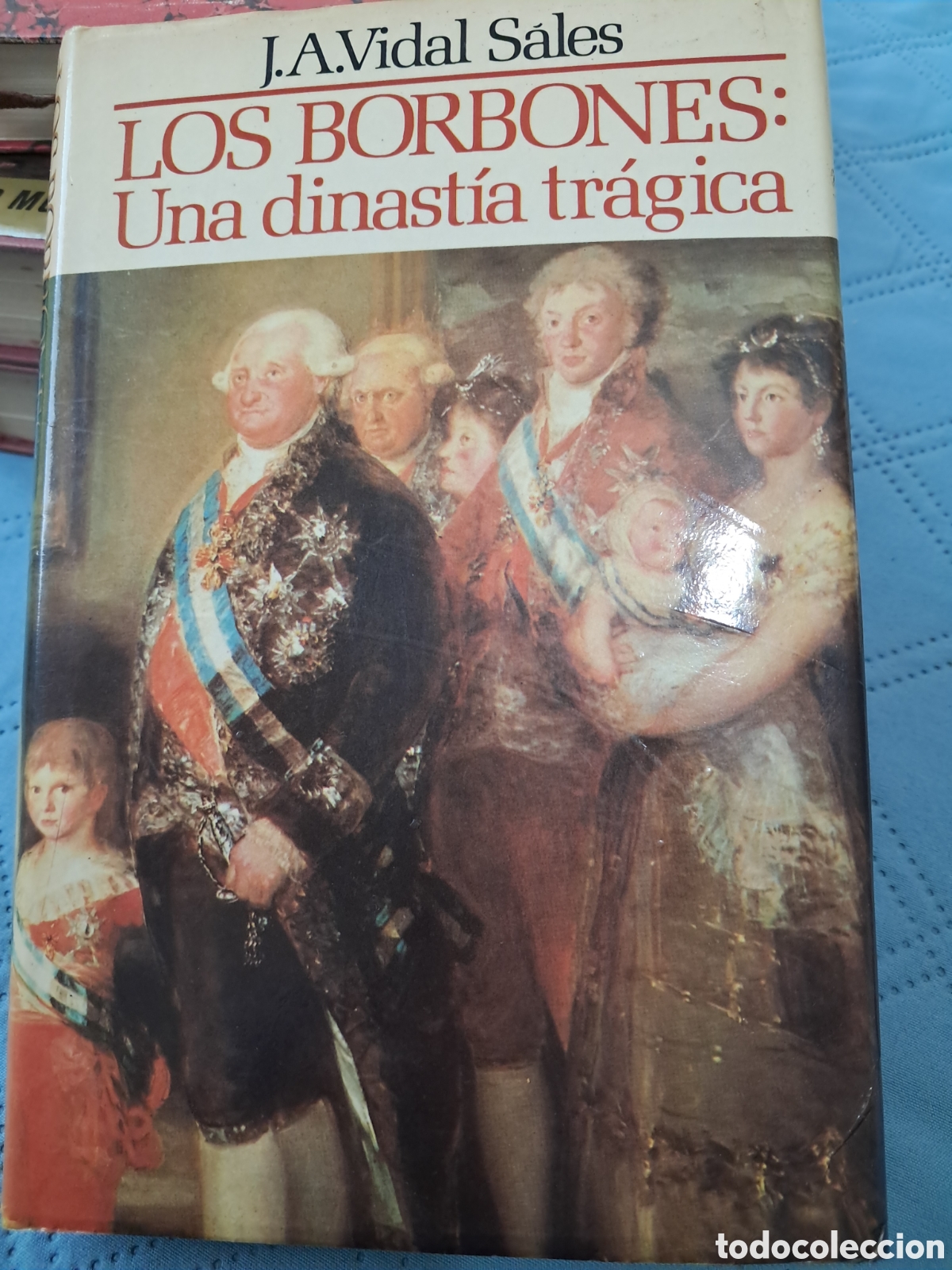 Libros de segunda mano: LOS BORBONES. Una dinast&iacute;a tr&aacute;gica. - Foto 1