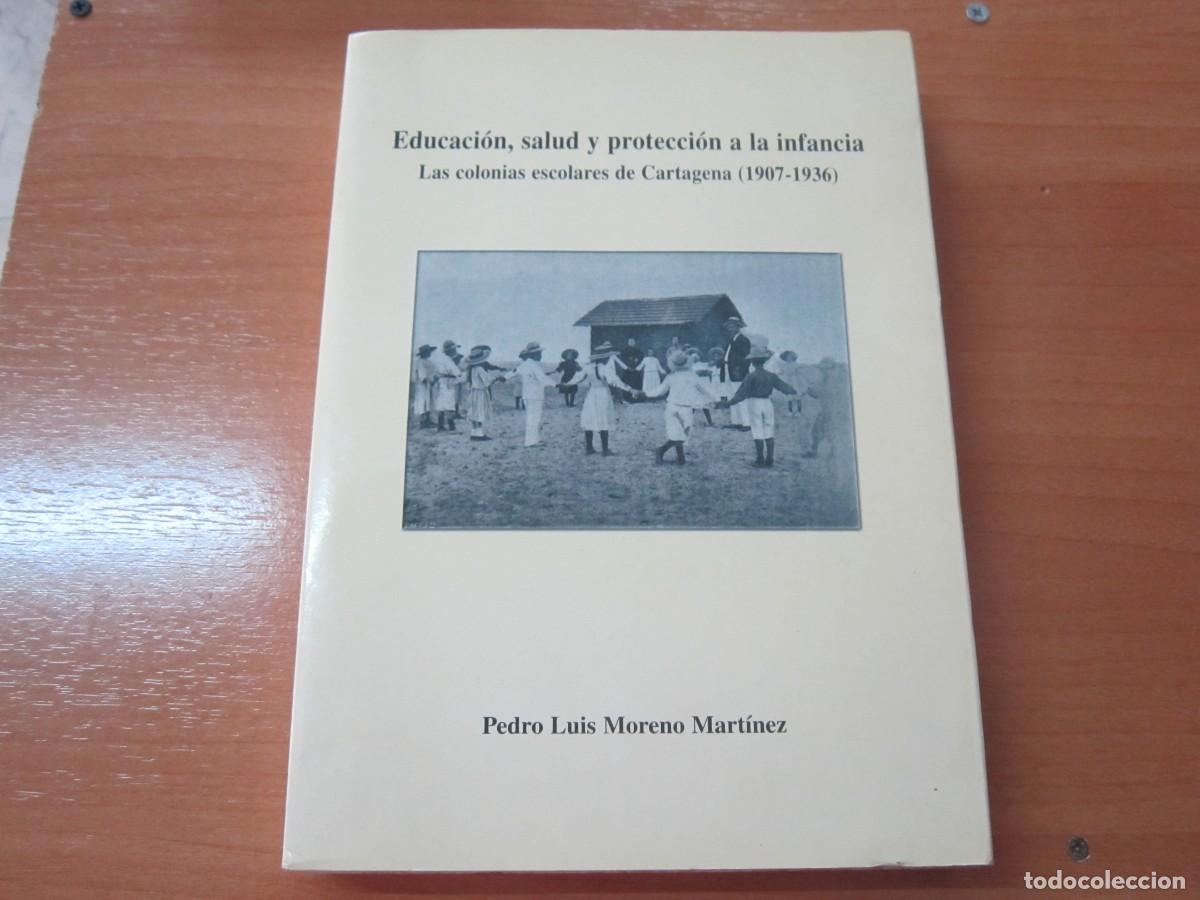 Libros de segunda mano: Educaci&oacute;n, salud y protecci&oacute;n a la infancia, de P. L. M. Mart&iacute;nez