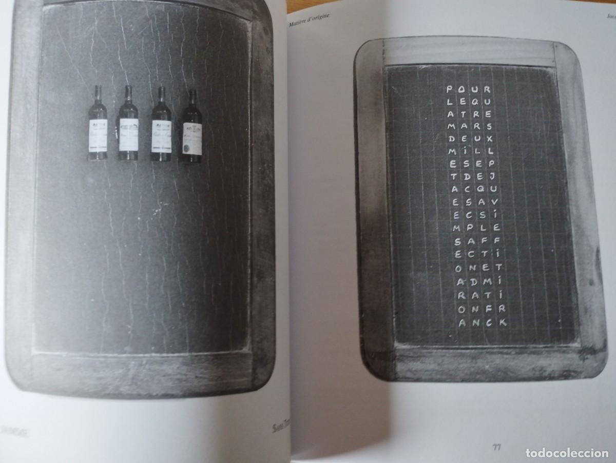 Libros de segunda mano: JACQUES DUPIN MATIERE DORIGINE 2007 ( EN FRANCES ) - Foto 5
