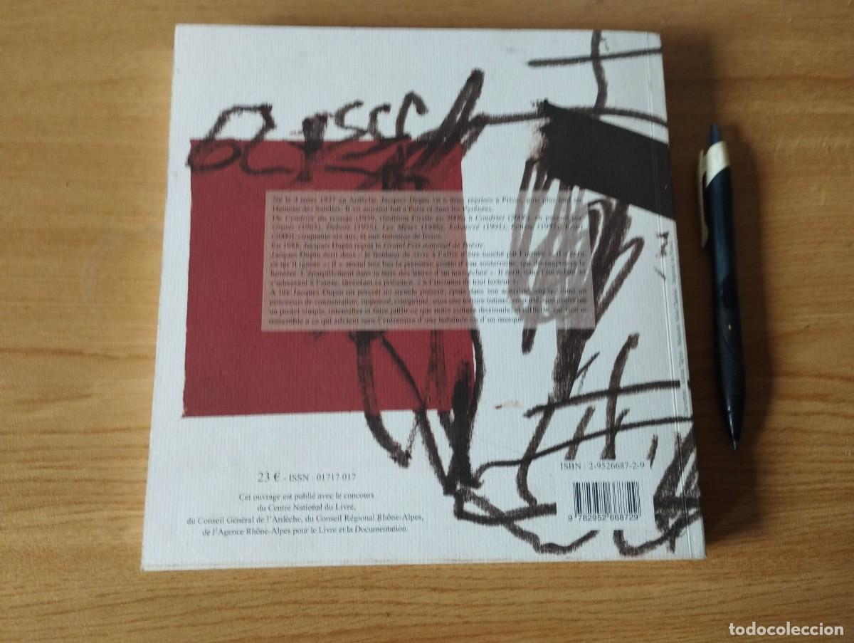 Libros de segunda mano: JACQUES DUPIN MATIERE DORIGINE 2007 ( EN FRANCES ) - Foto 9
