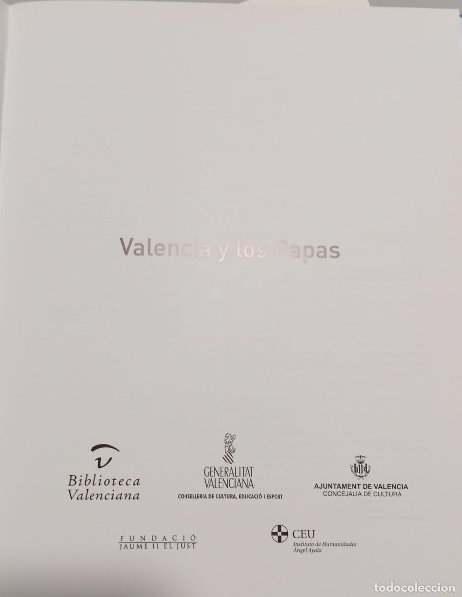Libros de segunda mano: VALENCIA Y LOS PAPAS: CAT&Aacute;LOGO DE LA EXPOPSICI&Oacute;N DE 2006 - Foto 2