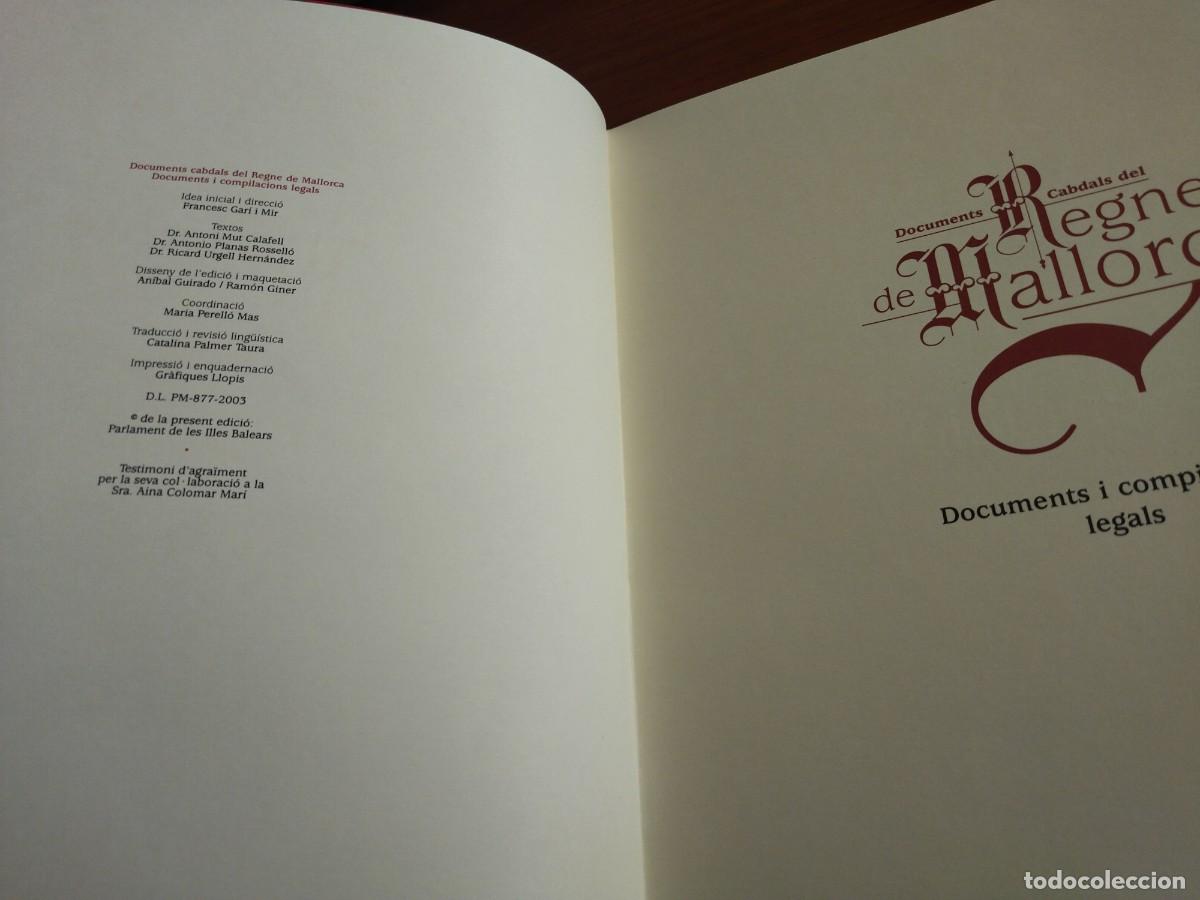 Libros de segunda mano: DOCUMENTS CABDALS DEL REGNE DE MALLORCA. PALMA DE MALLORCA, 2003. - Foto 3
