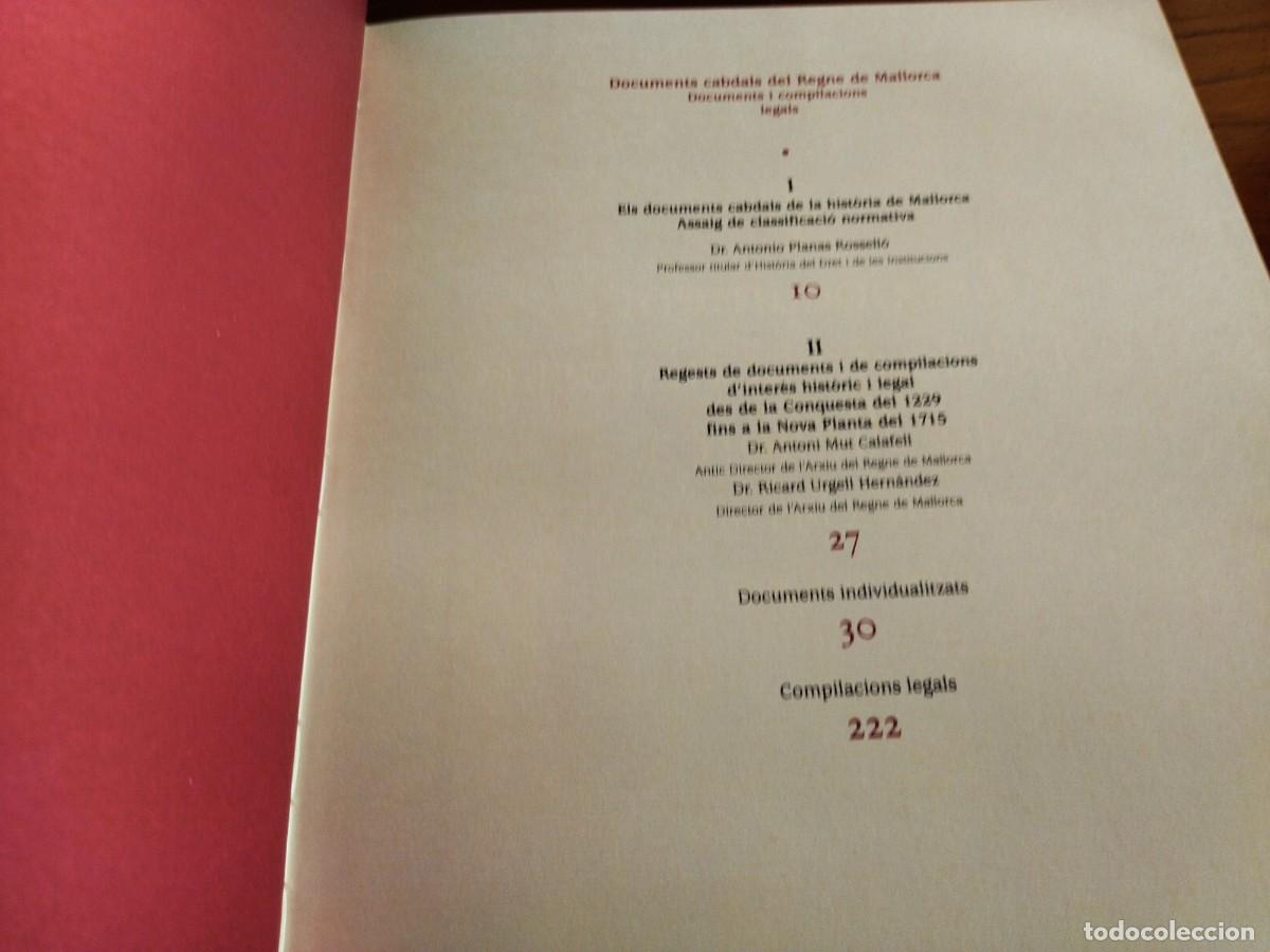 Libros de segunda mano: DOCUMENTS CABDALS DEL REGNE DE MALLORCA. PALMA DE MALLORCA, 2003. - Foto 4
