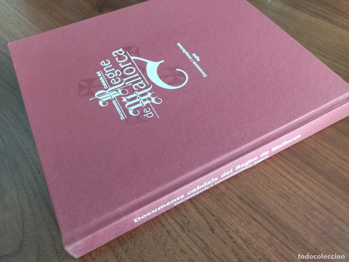 Libros de segunda mano: DOCUMENTS CABDALS DEL REGNE DE MALLORCA. PALMA DE MALLORCA, 2003. - Foto 8