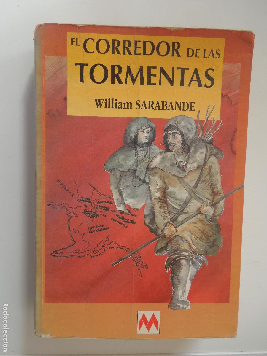 Libros de segunda mano: EL CORREDOR DE LAS TORMENTAS - WILLIAM SARABANDE - MAEVA -1&ordf; EDC 1995 - Foto 1