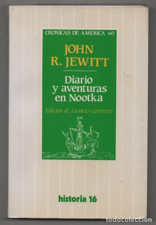 Libros de segunda mano: Diario y aventuras en Nootka. John R. Jewitt