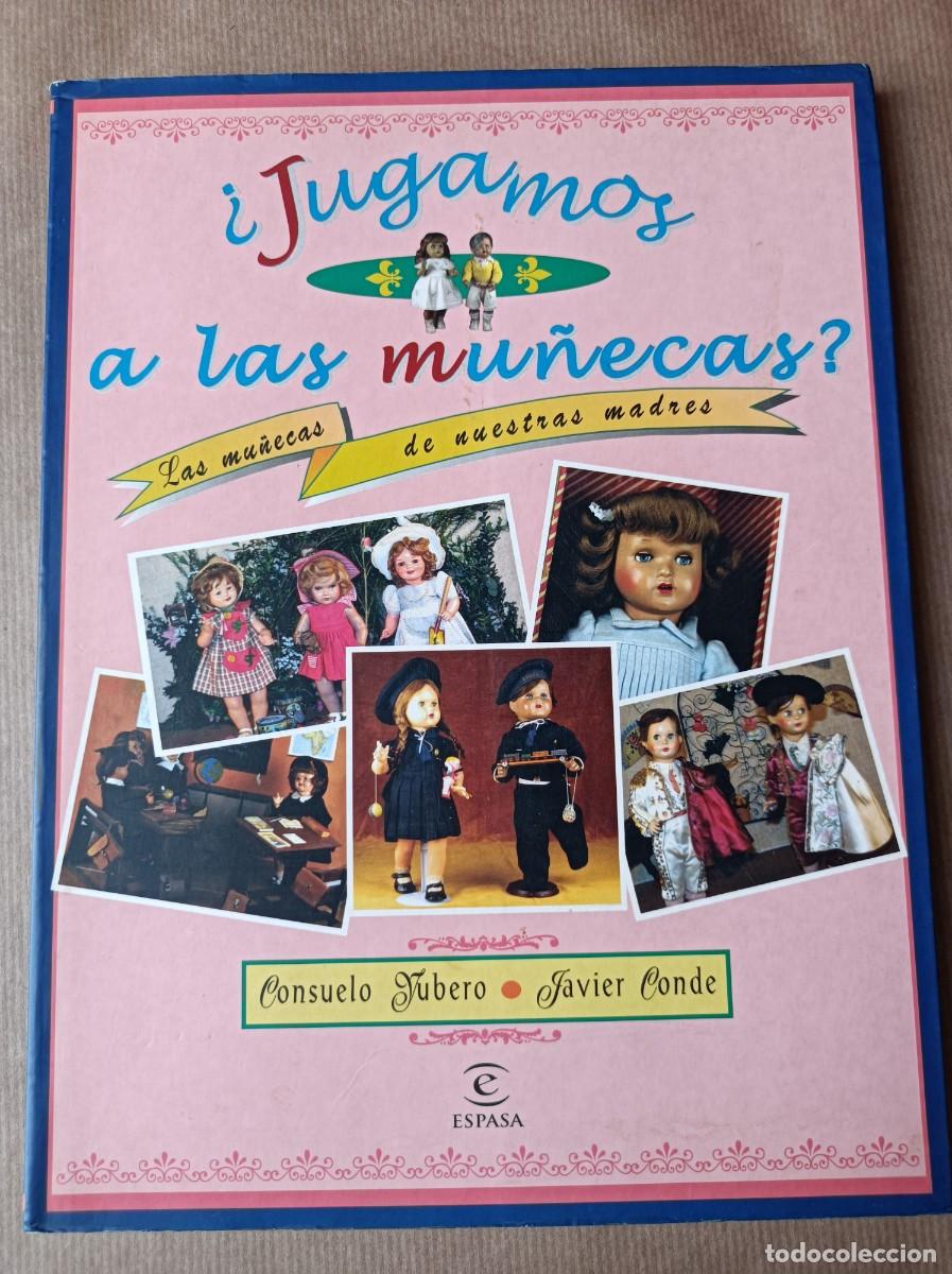 Libros de segunda mano: LIBRO JUGAMOS A LAS MU&Ntilde;ECAS - ESPASA - Foto 1