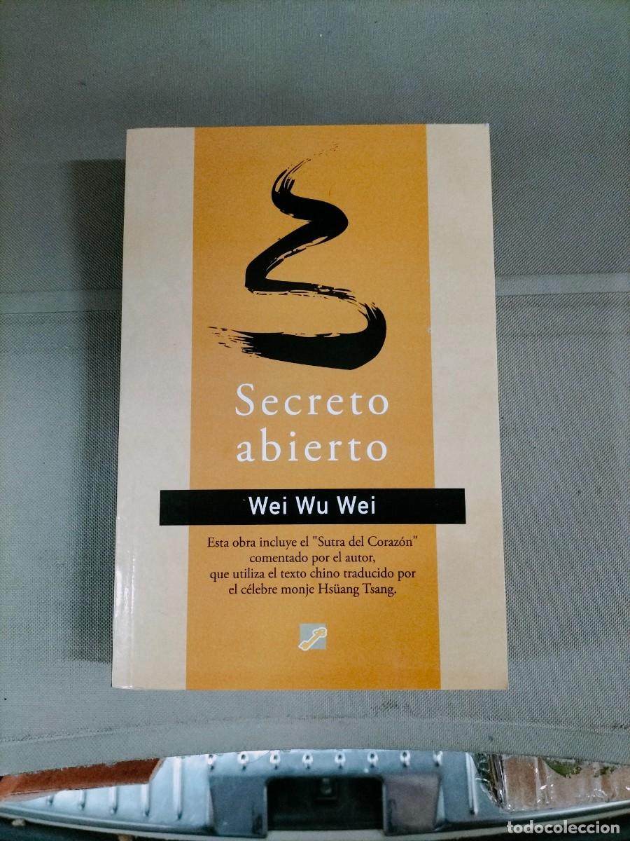 Libros de segunda mano: Secreto abierto - Wei Wu Wei - Foto 1