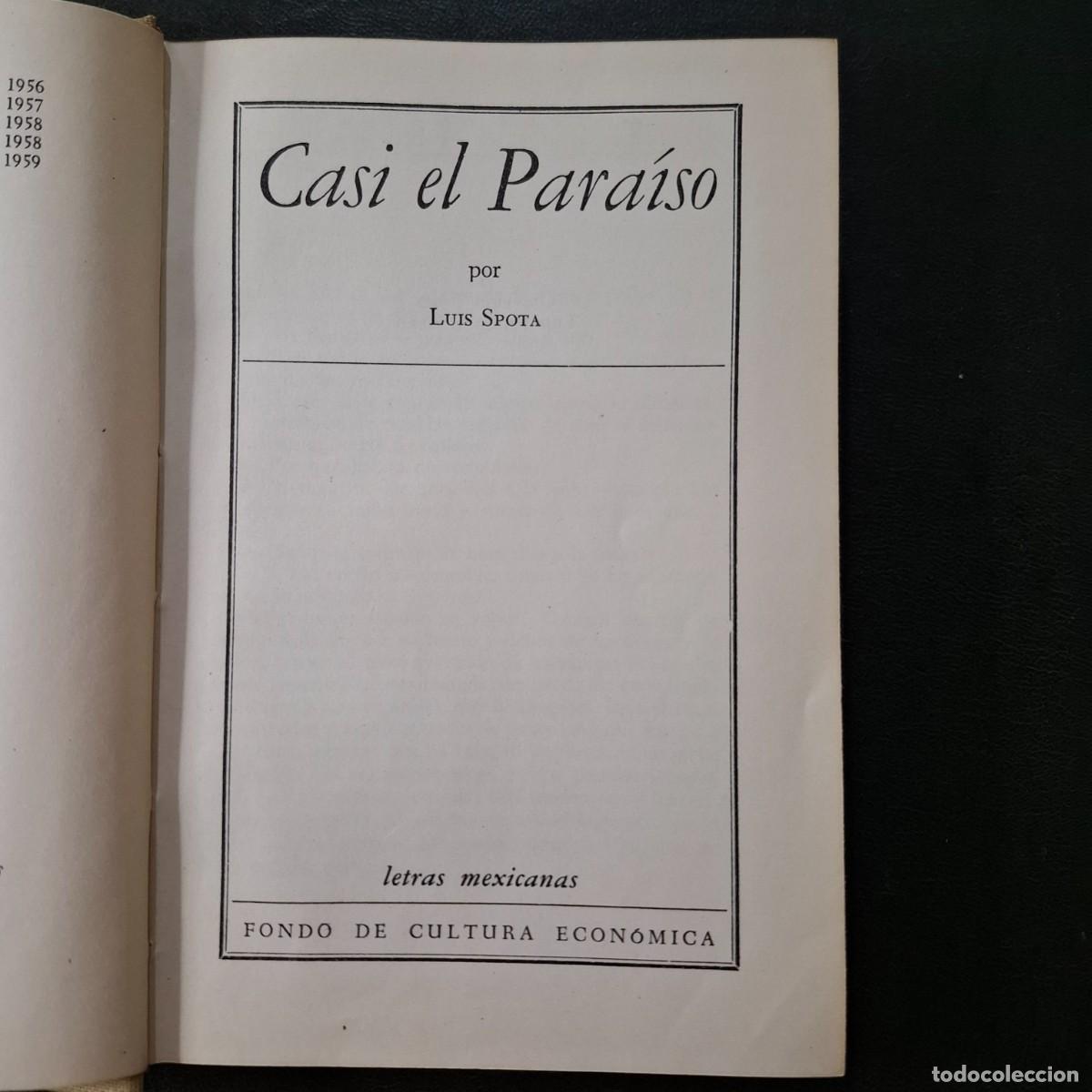 Libros de segunda mano: Casi el paraiso - Luis Spota - 1959 - Foto 1