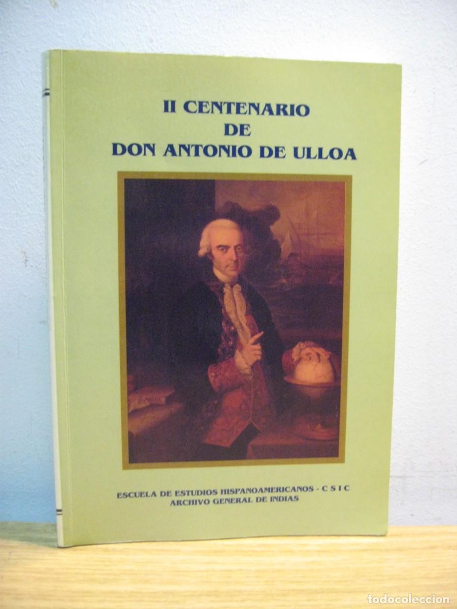 Libros de segunda mano: II CENTENARIO DE DON ANTONIO DE ULLOA. ESTUDIOS HISPANOAMERICANOS 1995 - Foto 1