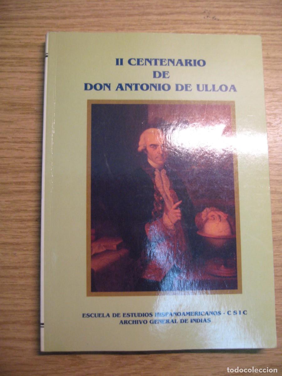 Libros de segunda mano: II CENTENARIO DE DON ANTONIO DE ULLOA. ESTUDIOS HISPANOAMERICANOS 1995 - Foto 3