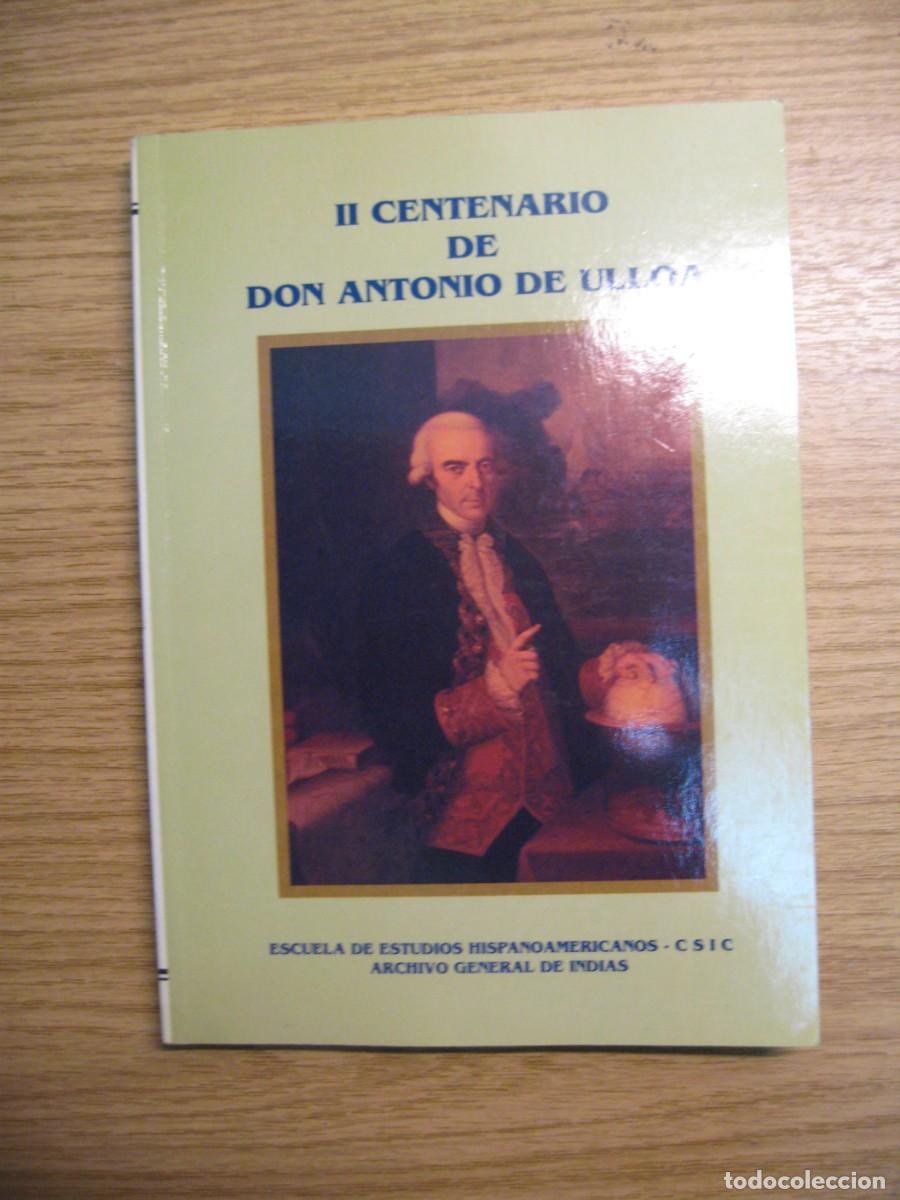 Libros de segunda mano: II CENTENARIO DE DON ANTONIO DE ULLOA. ESTUDIOS HISPANOAMERICANOS 1995 - Foto 4